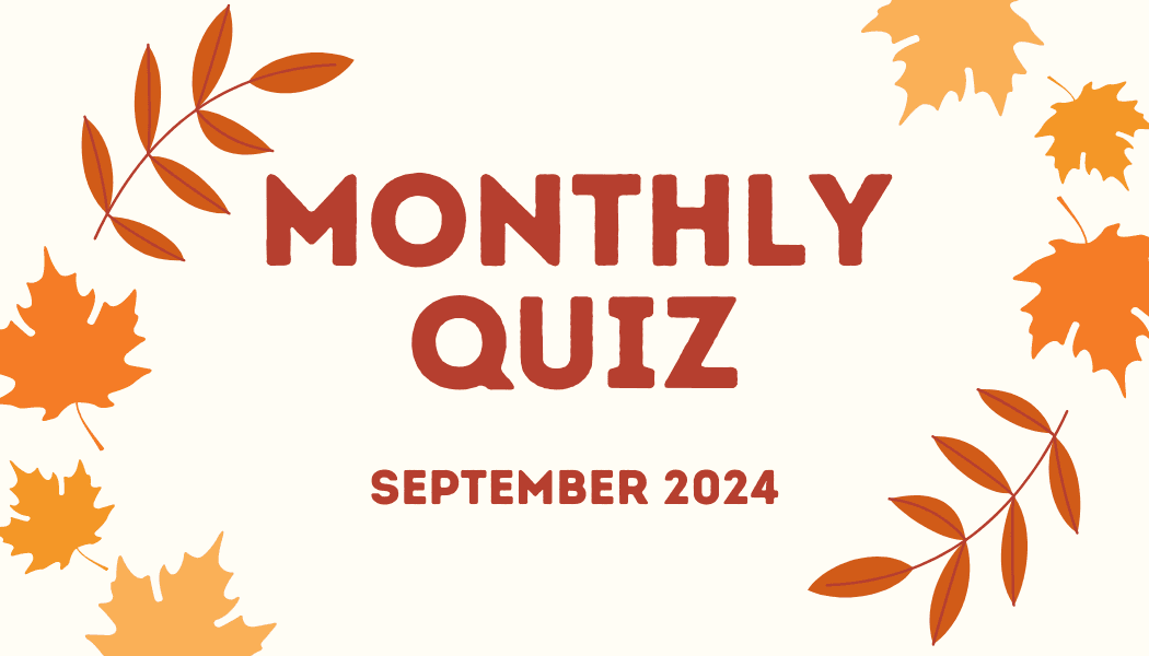 Monthly Quiz | September 2024