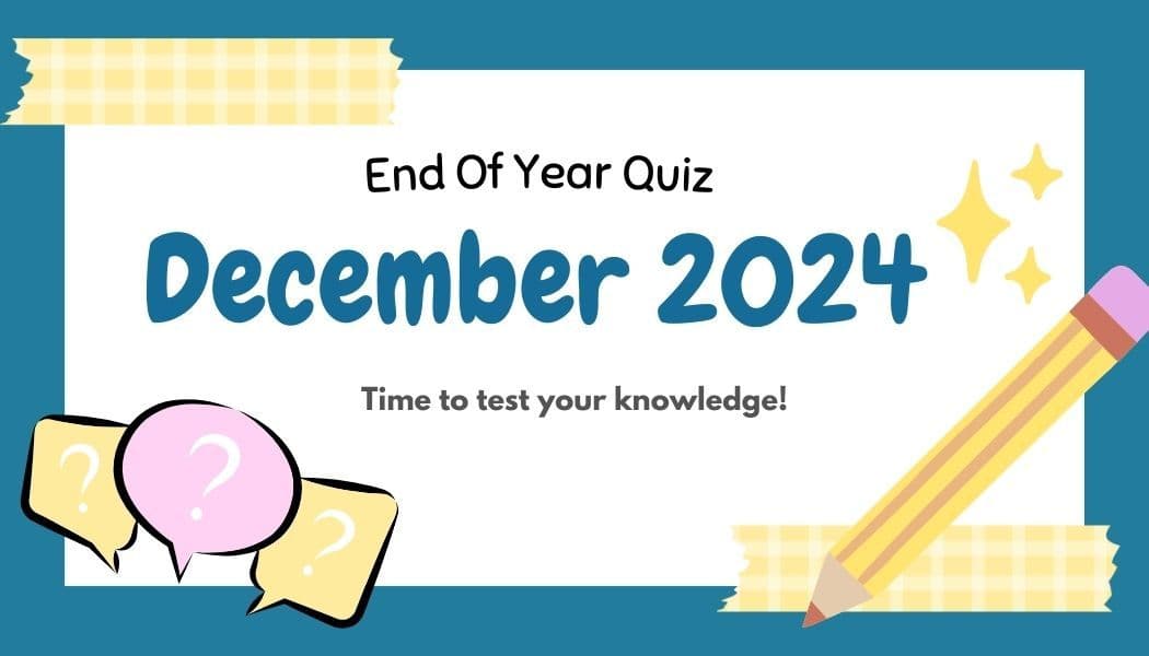 Monthly Quiz | December 2024