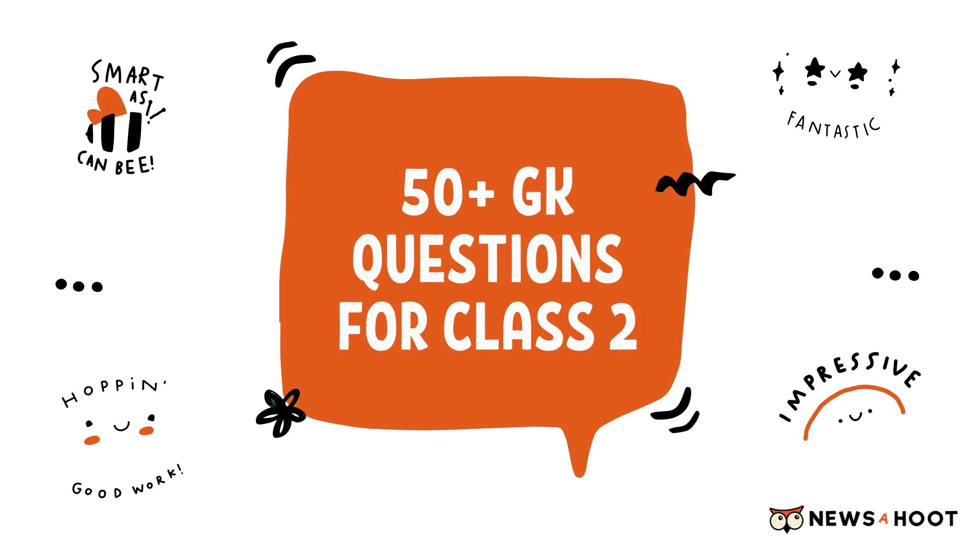 50+ GK Questions for Class 2